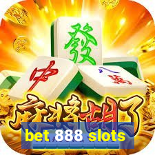 bet 888 slots